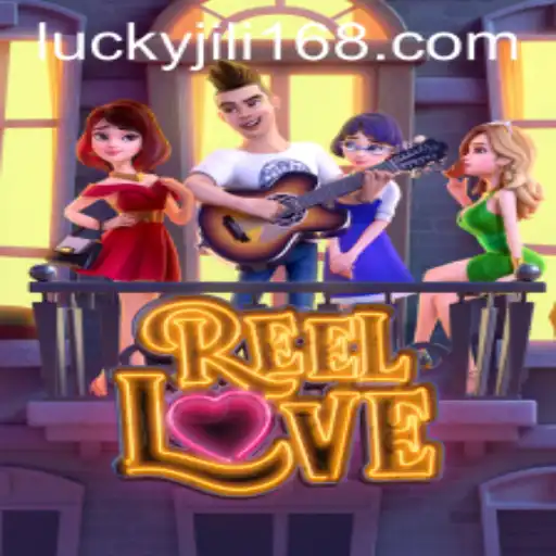 Exploring the Excitement of ReelLove and JiLi168.COM