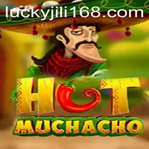 HotMuchacho: A Gaming Revolution by JiLi168.COM